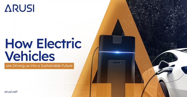 How Electric Vehicles are Driving Us into a Sustainable Future 