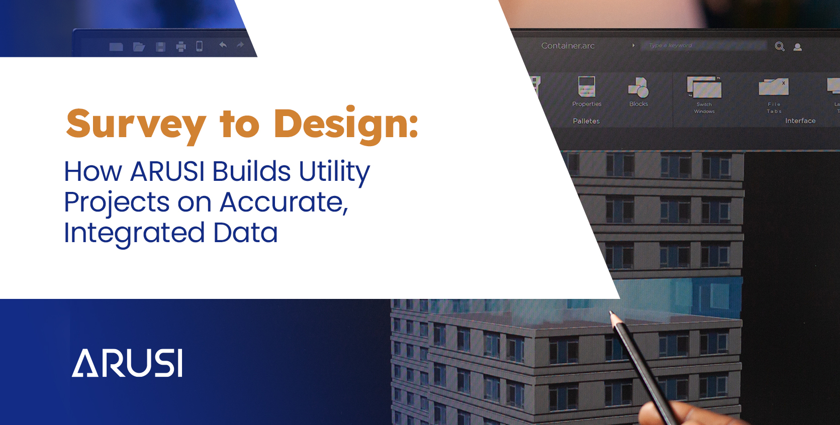 Survey to Design for Utility Projects