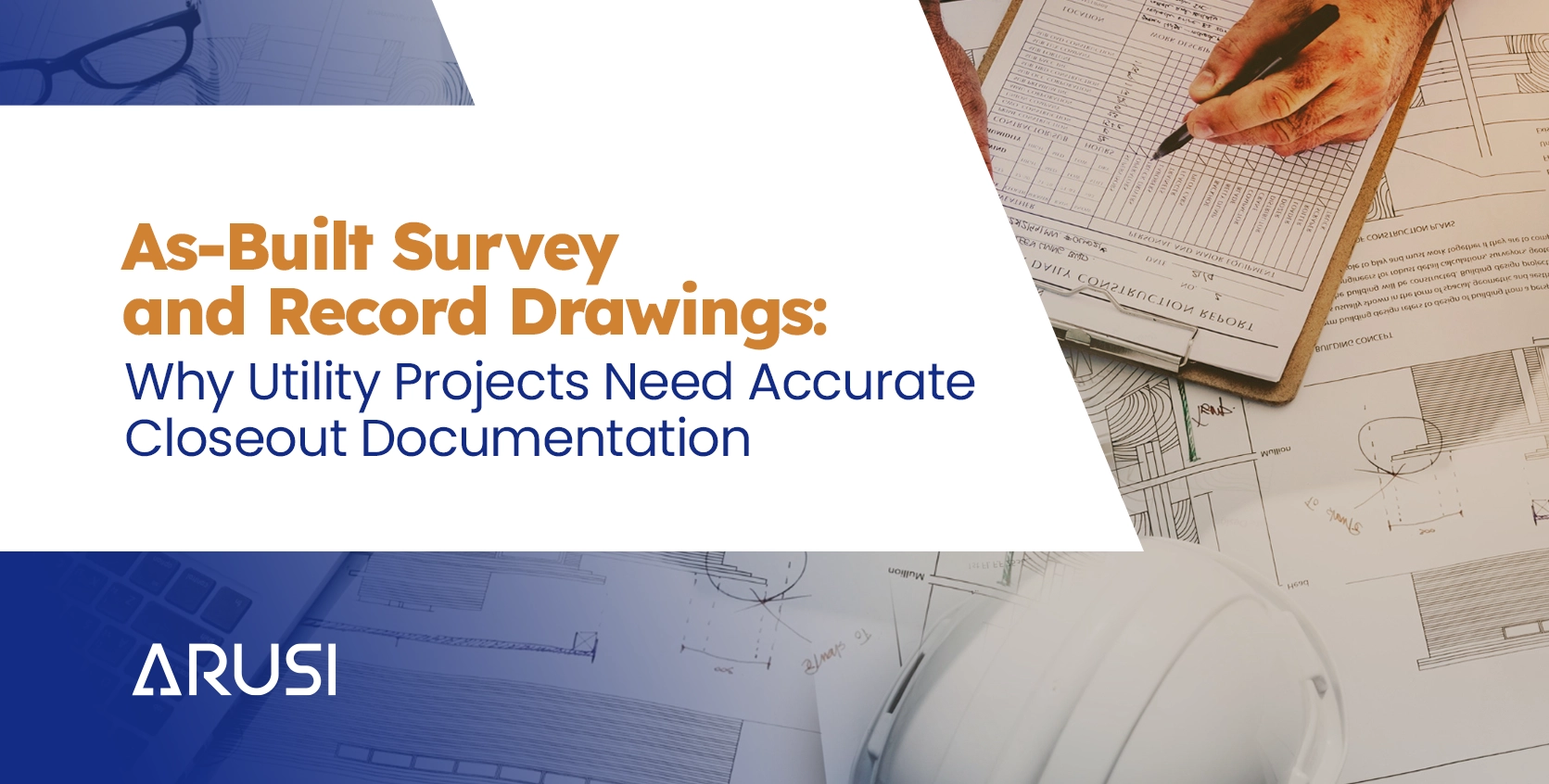 As-Built Survey and Record Drawings for Utilities