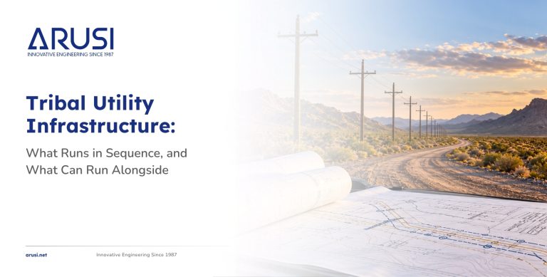 Tribal Utility Infrastructure: What Runs in Sequence, and What Can Run Alongside